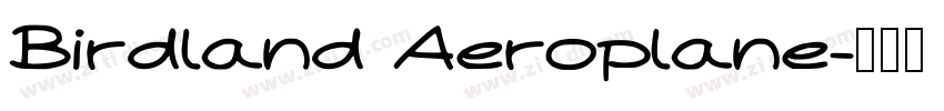 Birdland Aeroplane字体转换